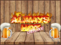 Always Hot Deluxe